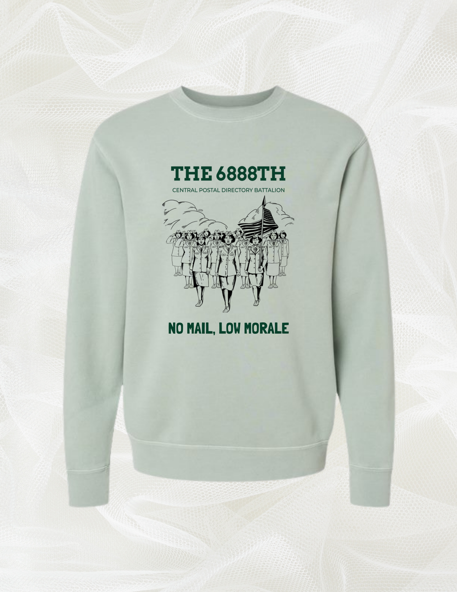 The 6888th Sweatshirt