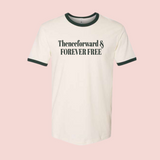 The Thenceforward & Forever Free Tee