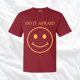 The Do It Afraid Tee