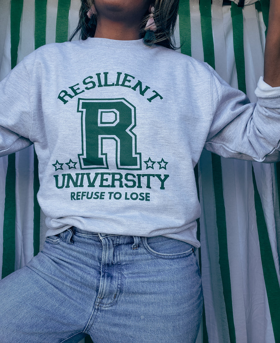 The Resilient University Sweatshirt
