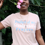 Grandmother's Prayers Tee