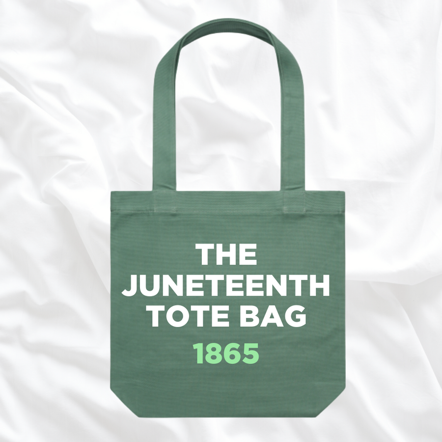 The JUNETEENTH Tote Bag PRE-ORDER