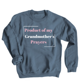 Grandmother's Prayers Sweatshirt