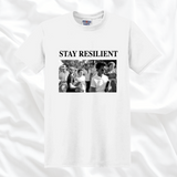 Stay Resilient (PRE-ORDER)